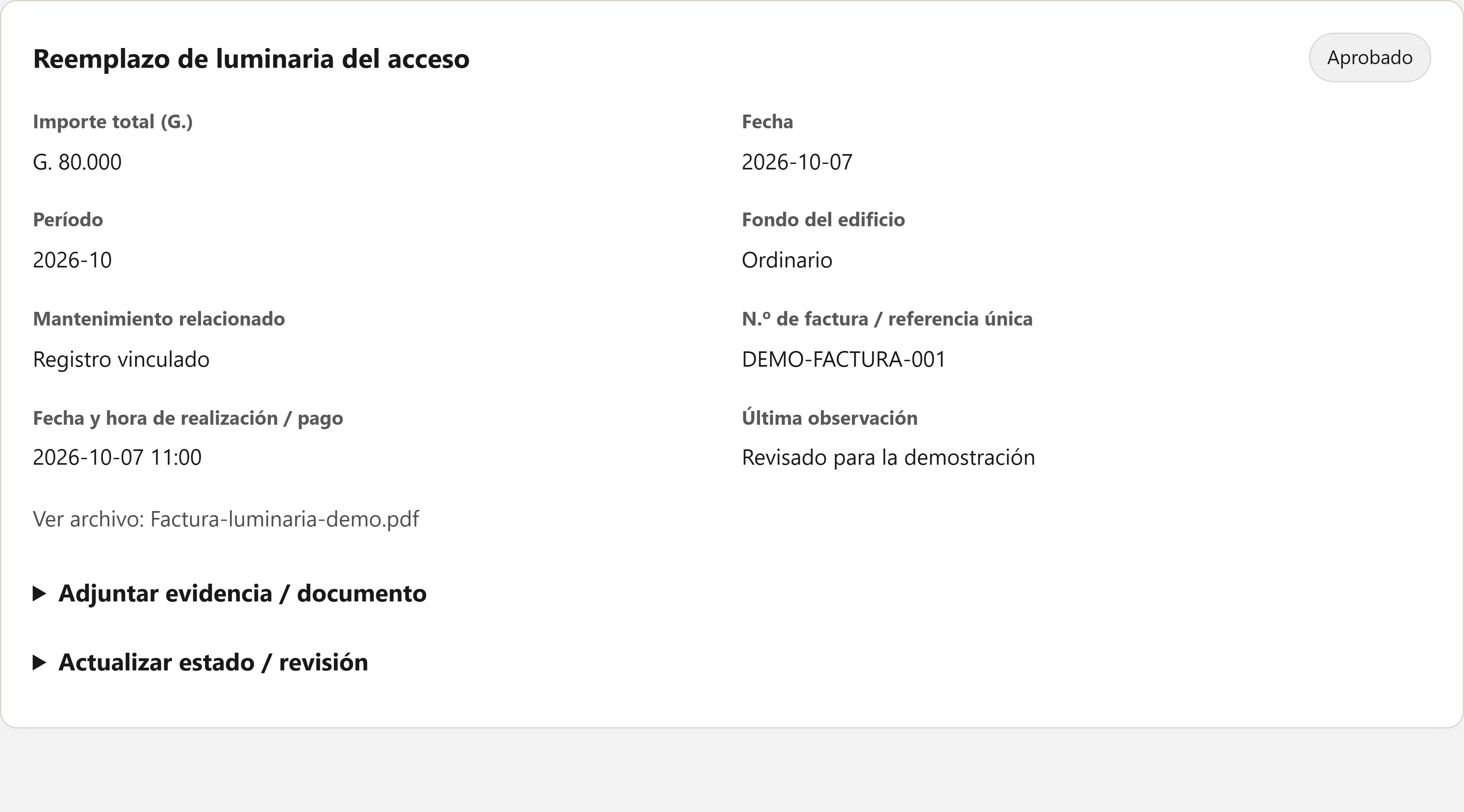 Captura real: Primero aprobar; después registrar el pago realizado.